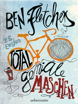 cover image of Ben Fletchers total geniale Maschen